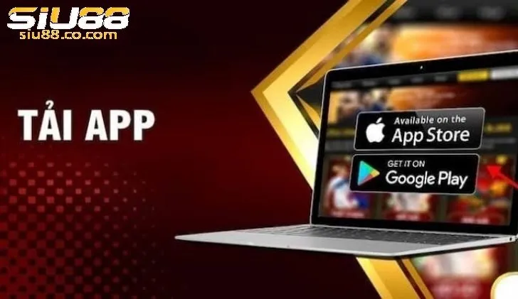 Một số điều kiện mà người dùng cần đáp ứng khi tải app Siu88